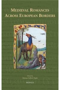 Medieval Romances Across European Borders
