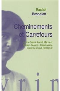 Cheminements Et Carrefours