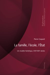 La Famille, l'École, l'État