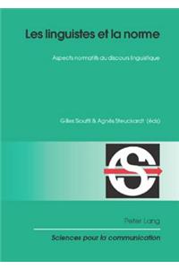 Les linguistes et la norme