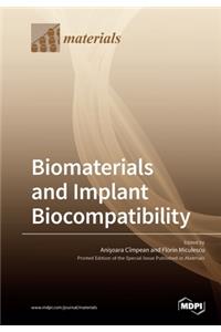 Biomaterials and Implant Biocompatibility