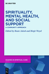 Spirituality, Mental Health, and Social Support