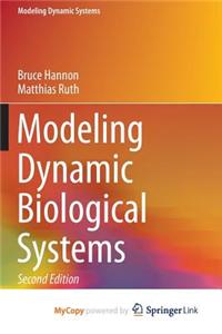 Modeling Dynamic Biological Systems