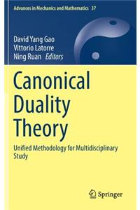 Canonical Duality Theory