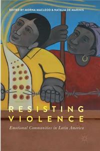 Resisting Violence