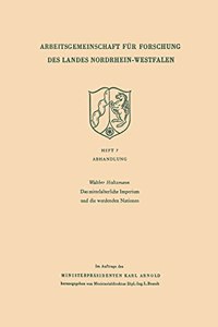 mittelalterliche Imperium und die werdenden Nationen