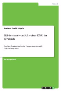 ERP-Systeme von Schweizer KMU im Vergleich