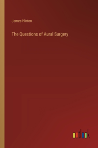 The Questions of Aural Surgery