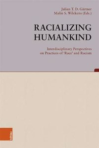 Racializing Humankind
