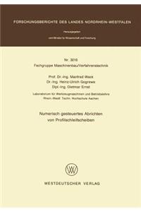 Numerisch gesteuertes Abrichten von Profilschleifscheiben