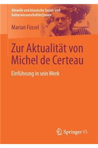 Zur Aktualität Von Michel de Certeau