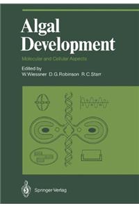 Algal Development: Molecular and Cellular Aspects