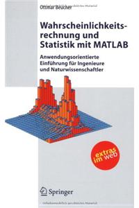 Wahrscheinlichkeitsrechnung Und Statistik MIT Matlab