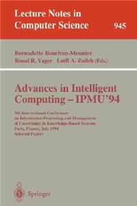 Advances in Intelligent Computing - Ipmu '94