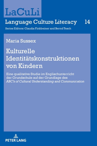 Kulturelle Identitaetskonstruktionen Von Kindern
