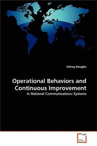 Operational Behaviors and Continuous Improvement