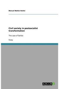 Civil society in postsocialist transformation