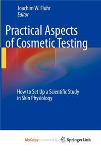 Practical Aspects of Cosmetic Testing
