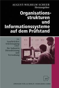 Organisationsstrukturen Und Informationssysteme Auf Dem Prüfstand