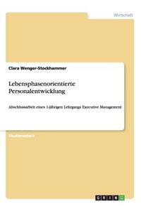 Lebensphasenorientierte Personalentwicklung