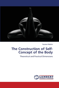 Construction of Self--Concept of the Body
