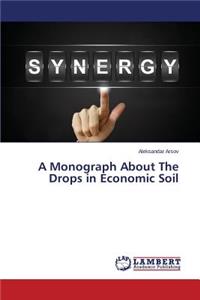 Monograph About The Drops in Economic Soil