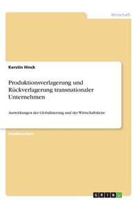 Produktionsverlagerung und Rückverlagerung transnationaler Unternehmen