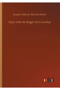 Days with Sir Roger De Coverley