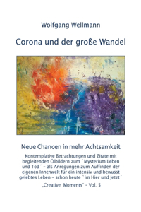 Corona und der große Wandel