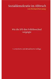 Sozialdemokratie im Abbruch