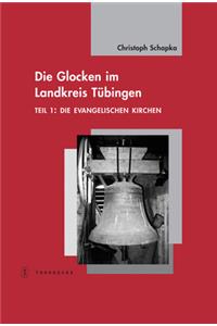 Die Glocken Im Landkreis Tubingen