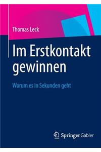 Im Erstkontakt gewinnen