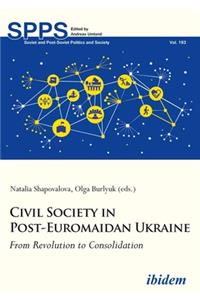 Civil Society in Post-Euromaidan Ukraine