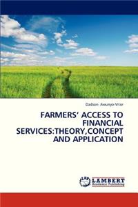 Farmers' Access to Financial Services