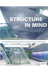 Burkhard Pahl & Monika Weber-Pahl: Structure in Mind