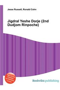 Jigdral Yeshe Dorje (2nd Dudjom Rinpoche)