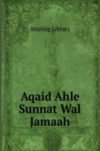 Aqaid Ahle Sunnat Wal Jamaah