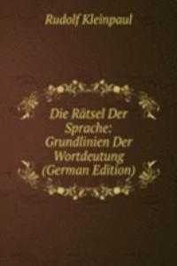 Die Ratsel Der Sprache