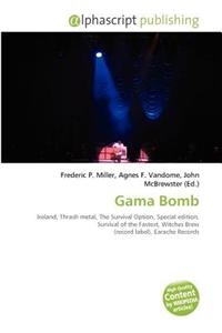 Gama Bomb