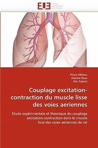 Couplage Excitation-Contraction Du Muscle Lisse Des Voies Aeriennes