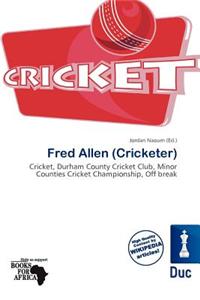 Fred Allen (Cricketer)