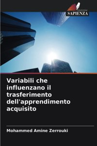 Variabili che influenzano il trasferimento dell'apprendimento acquisito