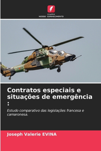 Contratos especiais e situações de emergência
