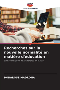 Recherches sur la nouvelle normalité en matière d'éducation