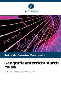 Geografieunterricht durch Musik