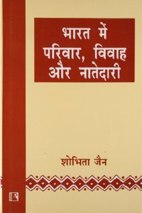Bharat Mein Parivar, Vivah Aur Natedari