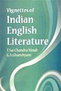 Vignettes Of Indian English Literature