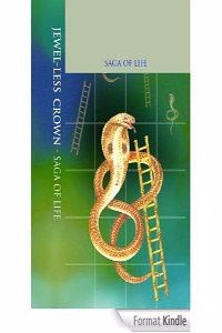JEWEL-LESS CROWN: SAGA OF LIFE