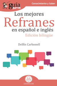 GuíaBurros Los mejores refranes en español e inglés