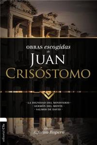 Obras escogidas de Juan Crisóstomo